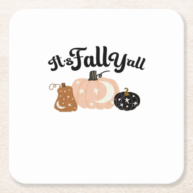 It’s Fall Y’all With Moons Beautiful Halloween Des Square Paper Coaster (Front)
