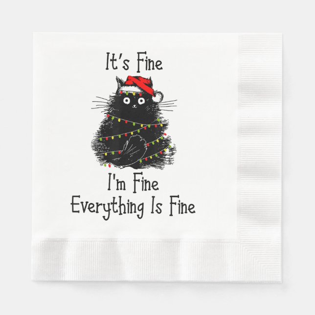 It’s Fine Everything is Fine Christmas Light Black Napkin (Front)