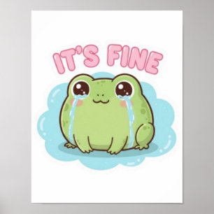 It’s Fine Frog Poster Cute Crying Frog Meme Aesthe