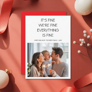 It’s Fine We’re Fine Everything Is Fine Cosy Famil Holiday Card