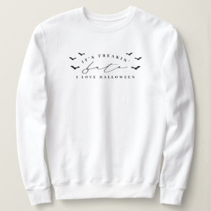 It’s Freakin’ Bats Halloween Sweatshirt
