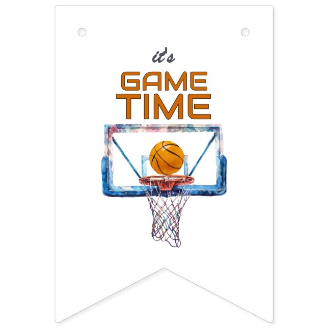 It’s Game Time Basketball Any Age Bunting (Sixteenth Flag)