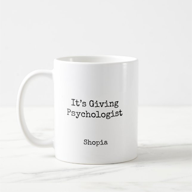 It’s Giving Psychologist Personalized  Coffee Mug (Left)