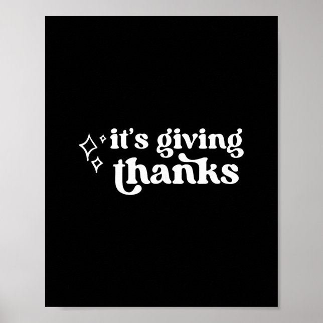 It’s Giving Thanks Turkey Thanksgiving Fall Hallow Poster (Front)