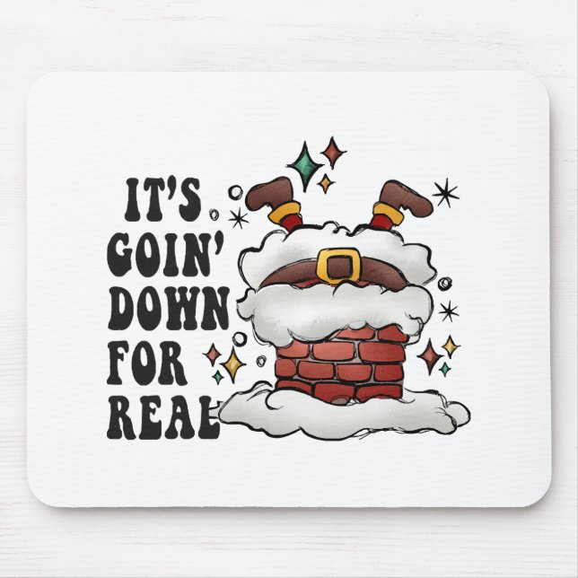 it s going down for real mouse mat (Front)