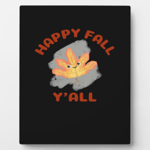 It’s Happy Fall Y’all Retro Classic Plaque