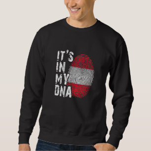 It S In My Dna Austria Flag Austrian Hiking Alps S Sweatshirt
