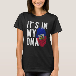 IT S IN MY DNA Haiti Haitian Flag T-Shirt