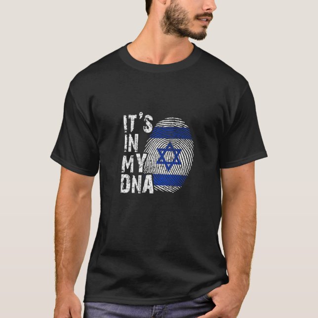 It`S In My DNA Israel Israeli Israelis Jewish Flag T-Shirt (Front)