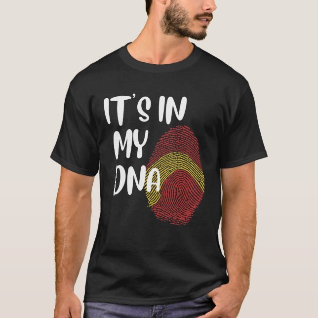 It s In My DNA Spanish Proud Español Spanish Flag T-Shirt (Front)