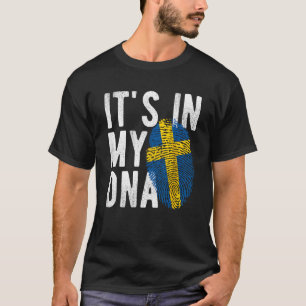 it s in my DNA Sweden flag Fingerprint T-Shirt
