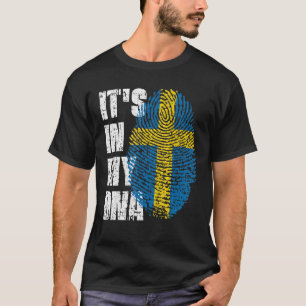 It S In My Dna Sweden Flag Swedish T-Shirt