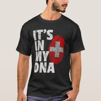 IT S IN MY DNA Swiss Switzerland Flag Matching Fam T-Shirt