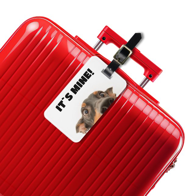 It`s mine! Dog peeking photo Luggage Tag (Creator Uploaded)