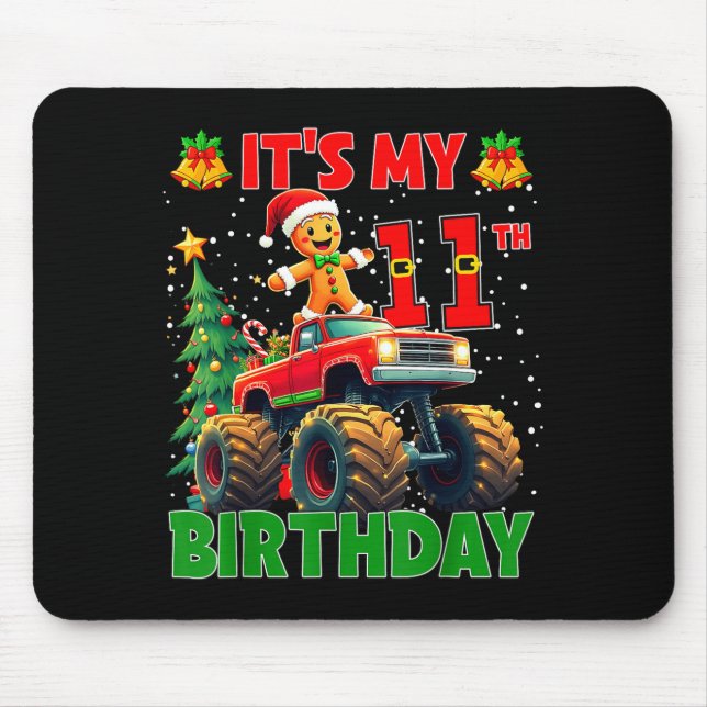 It’s My 11th Birthday Gingerbread Monster Truck Ch Mouse Mat (Front)