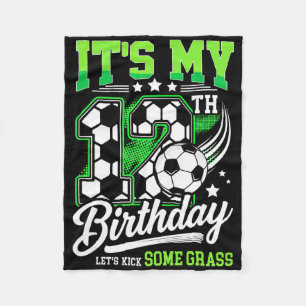 It’s My 12th Birthday Soccer 12 Year Old Soccer Pl Fleece Blanket