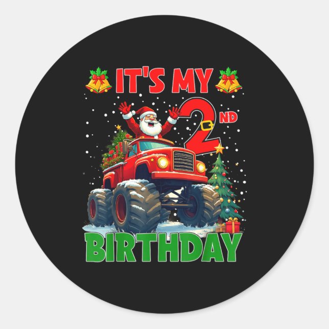 It’s My 2nd Birthday Xmas Santa Monster Truck Chri Classic Round Sticker (Front)