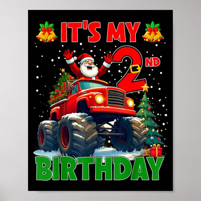 It’s My 2nd Birthday Xmas Santa Monster Truck Chri Poster (Front)