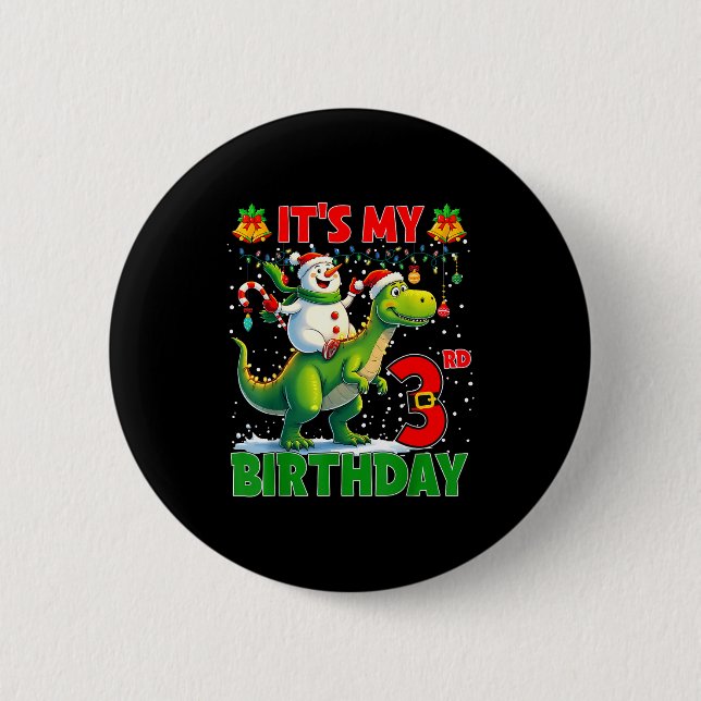 It’s My 3rd Birthday Xmas Snowman Riding Dinosaur  6 Cm Round Badge (Front)