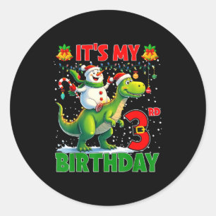 It’s My 3rd Birthday Xmas Snowman Riding Dinosaur  Classic Round Sticker