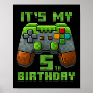 It’s My 5th Birthday Shirt Gamer Video Pixel Game  Poster