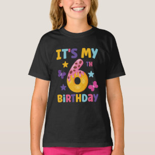 It_s My 6th Birthday Sweet Candy 6 Year Old Girl P T-Shirt