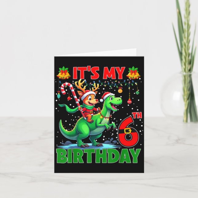 It’s My 6th Birthday Xmas Reindeer Riding Dinosaur Card (Front)