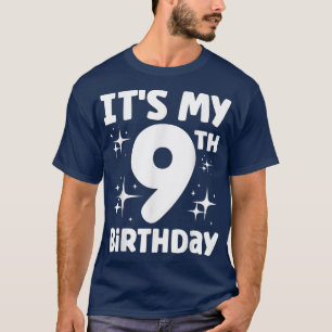 It`s My Birthday 9th Birthday  T-Shirt