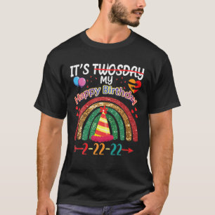 It’S My Birthday Twosday 02-22-2022 February 2Nd, T-Shirt