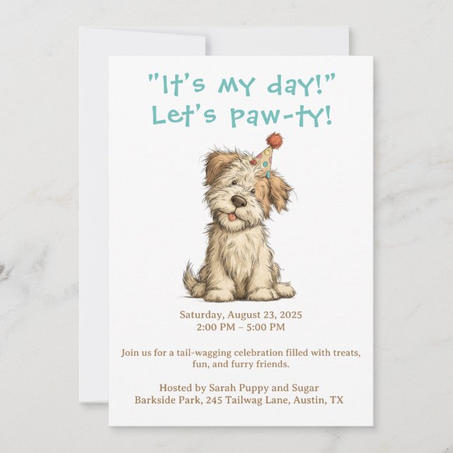 It’s My Day Dog Party Invitation Funny Custom PeT (Front)