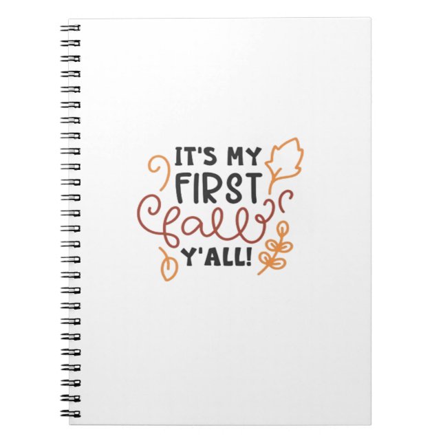 It’s My First Fall Y’all Notebook (Front)