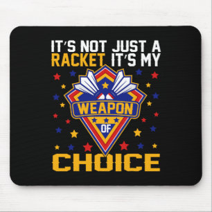 It’s My Weapon Of Choice Dminton Game Day Outfit Mouse Mat