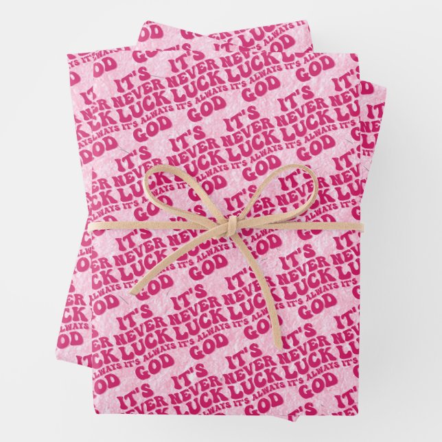 It’s Never Luck It’s Always God Wrapping Paper Sheet (In situ)