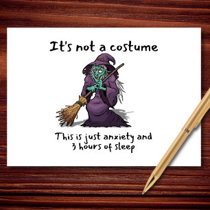It’s Not a Costume Funny Witch Halloween Card