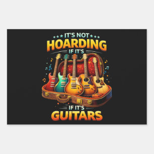 It’s Not Hoarding If It’s Guitars – Funny Musician Wrapping Paper Sheet