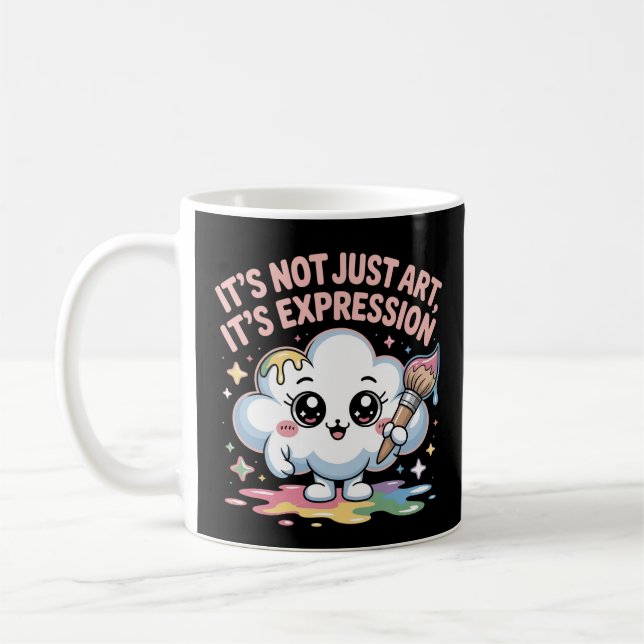 It’s Not Just Art, It’s Expression Kawaii Cloud Coffee Mug (Left)
