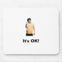 “It’s OK!” Mouse Pad – Positivity at Your Fingerti