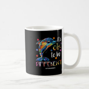 It’s Ok To Be Different - Autism Awareness Dolphin Coffee Mug