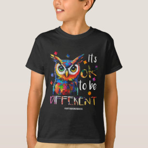 It’s Ok To Be Different - Autism Awareness Owl T-Shirt