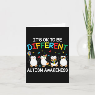 It’s Ok To Be Different Penguin Autism Awareness Card