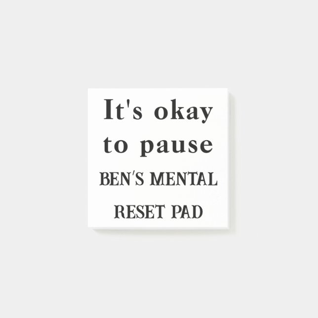 It’s Okay To Pause – Custom Gentle Reminder Notes (Front)