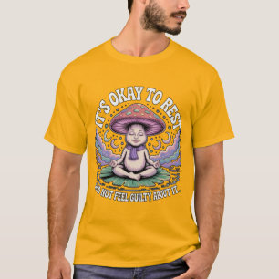 It’s Okay to Rest T-Shirt