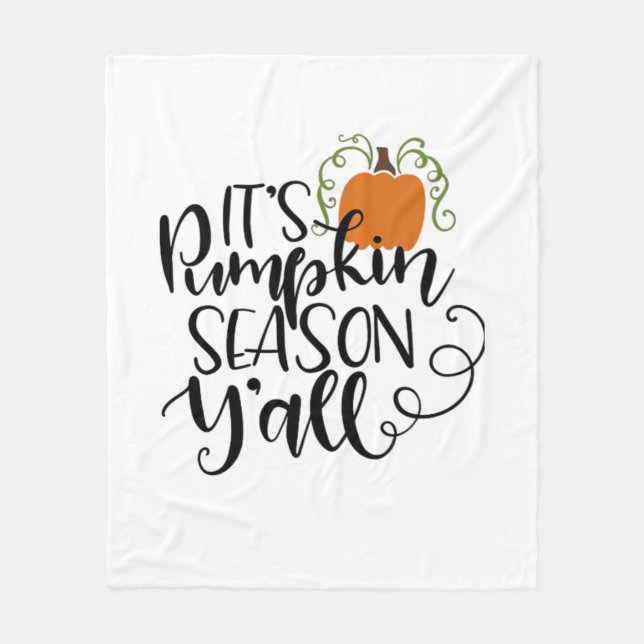It’s Pumpkin Season Y’all Fleece Blanket (Front)