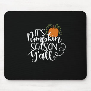 It’s Pumpkin Season Y’all Funny Trendy Mouse Mat