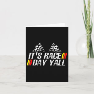 It&# s Race Day Yall Funny Racing Drag Car Truck  Card