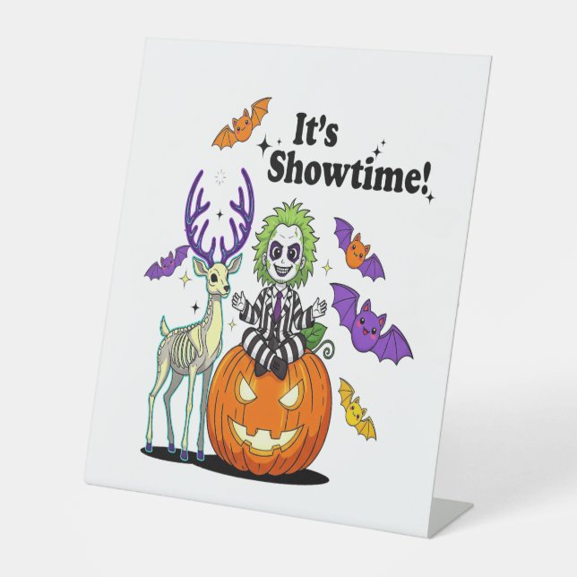 It’s Showtime Funny Halloween Pedestal Sign (Front)