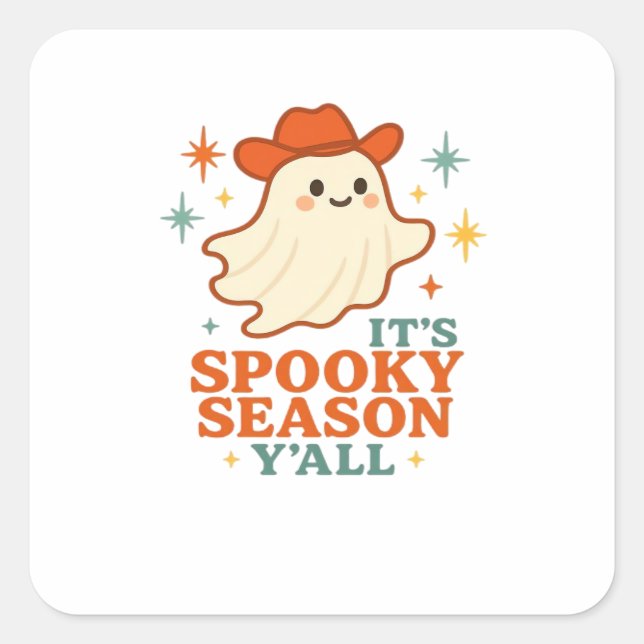It’s Spooky Season Y’all Cowboy Boo Square Sticker (Front)
