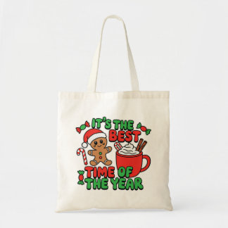 It’s the Best Time of the Year Cute Gingerbread  Tote Bag
