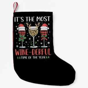 It’s the Most Wine-Derful Time of the Year Xmas Small Christmas Stocking