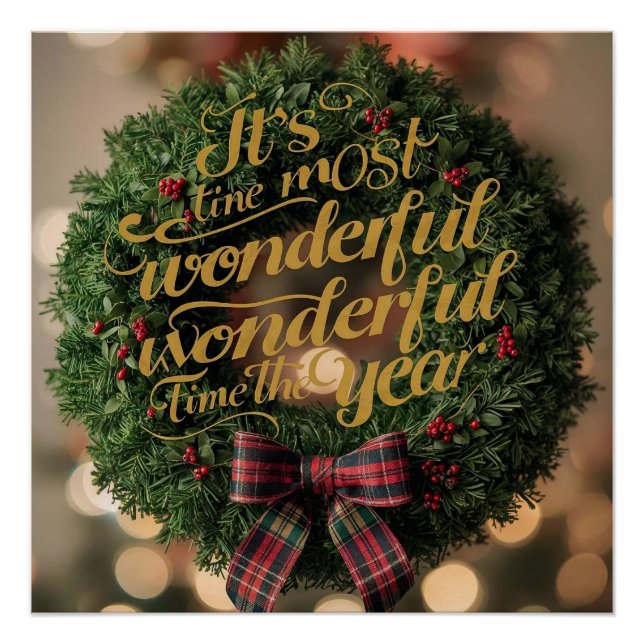 “It’s the most wonderful time of the year” Poster (Front)